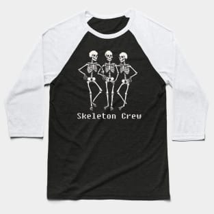 Skeleton crew pixel Halloween design Baseball T-Shirt